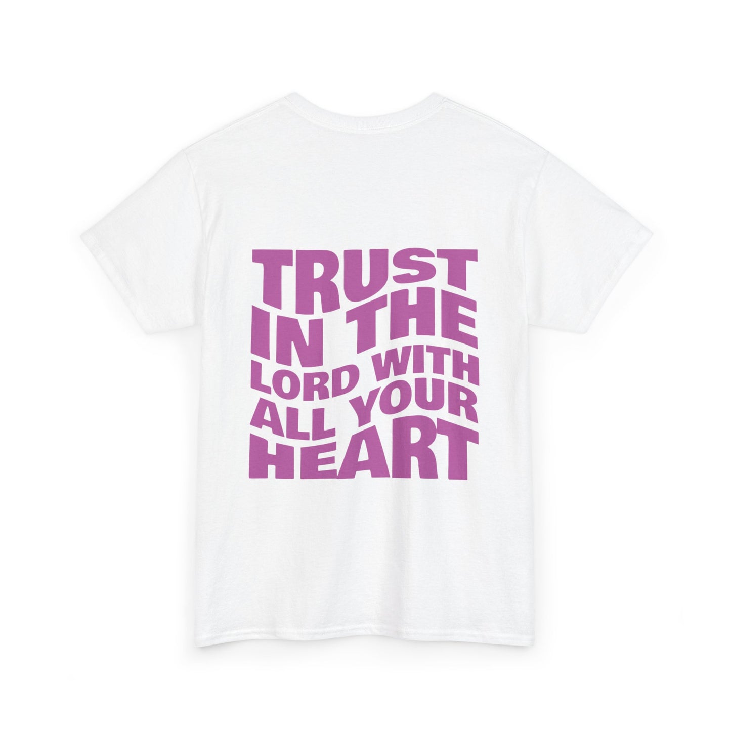 'Trust In The Lord' Tee