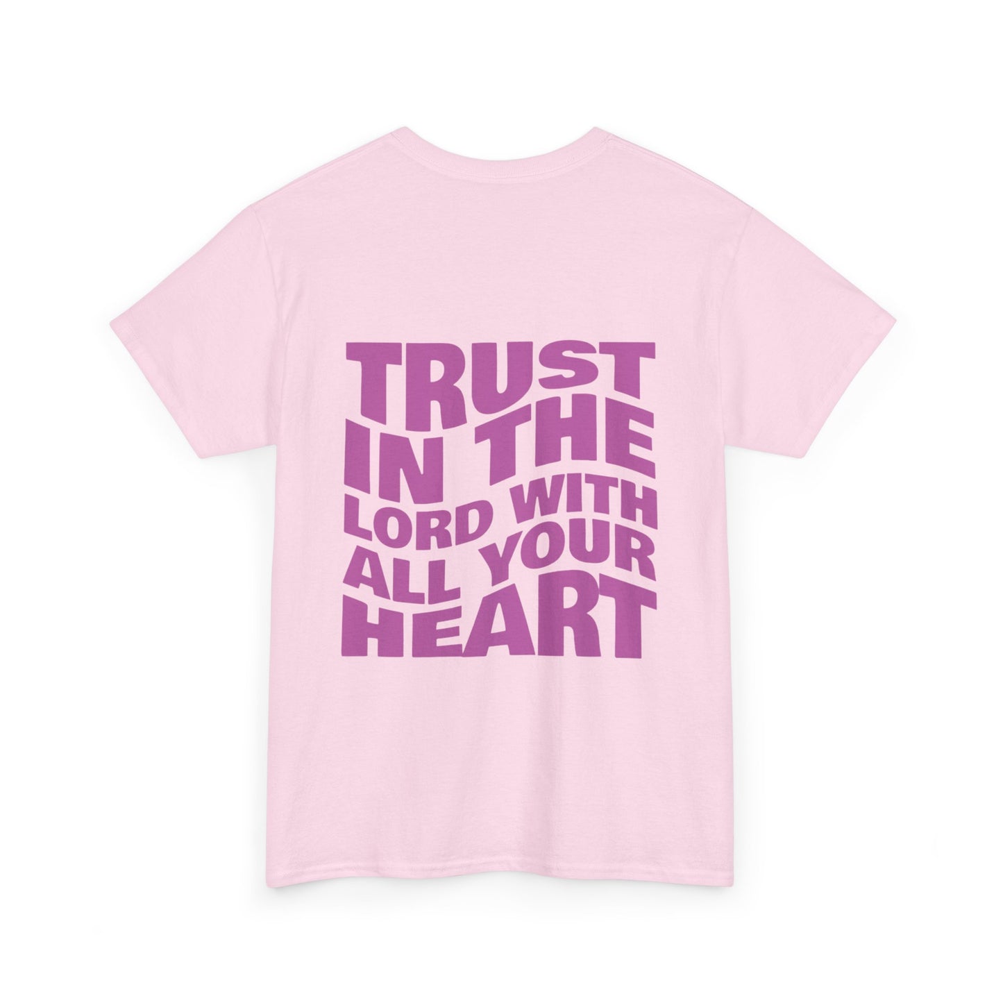 'Trust In The Lord' Tee