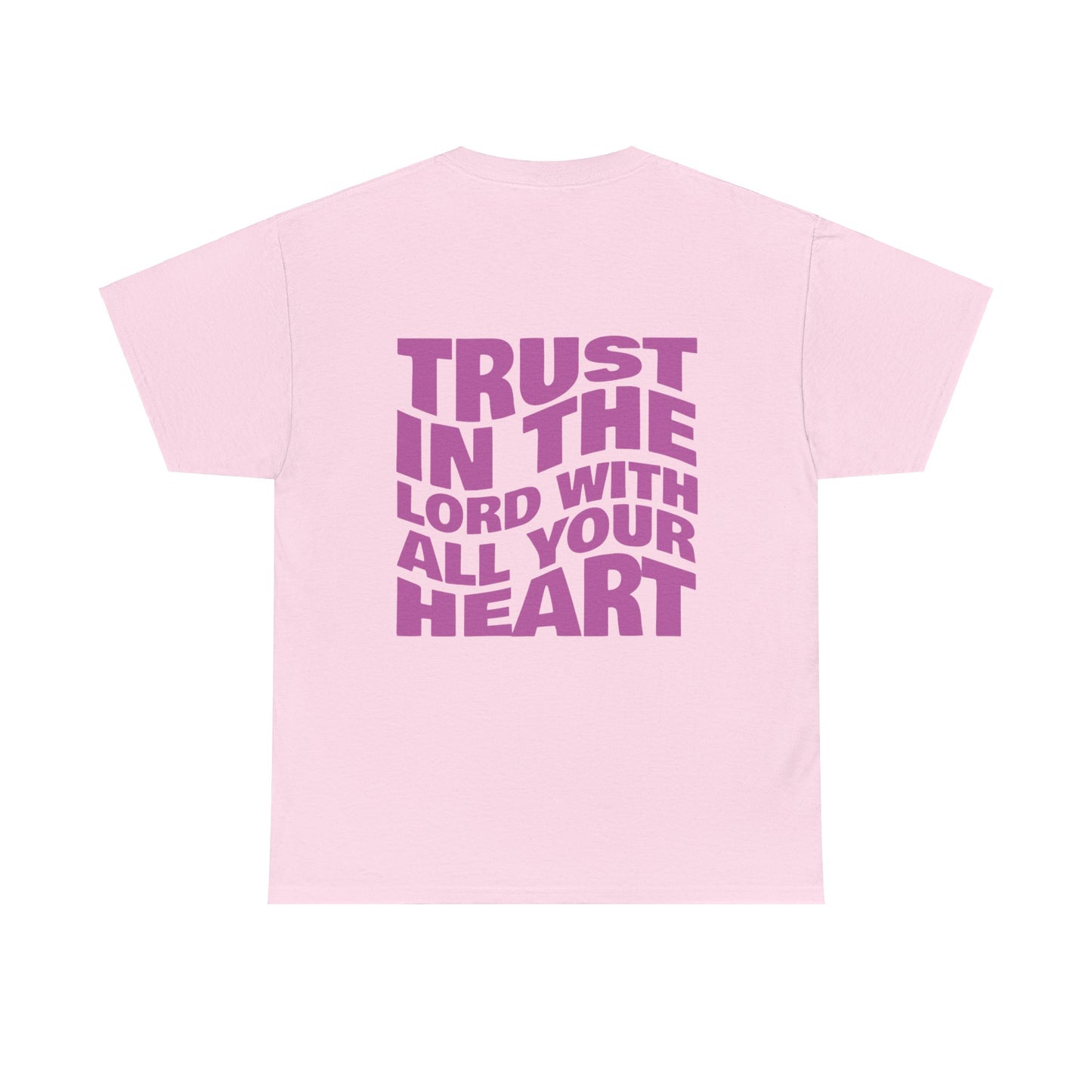 'Trust In The Lord' Tee