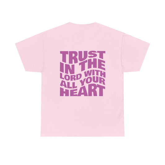 'Trust In The Lord' Tee