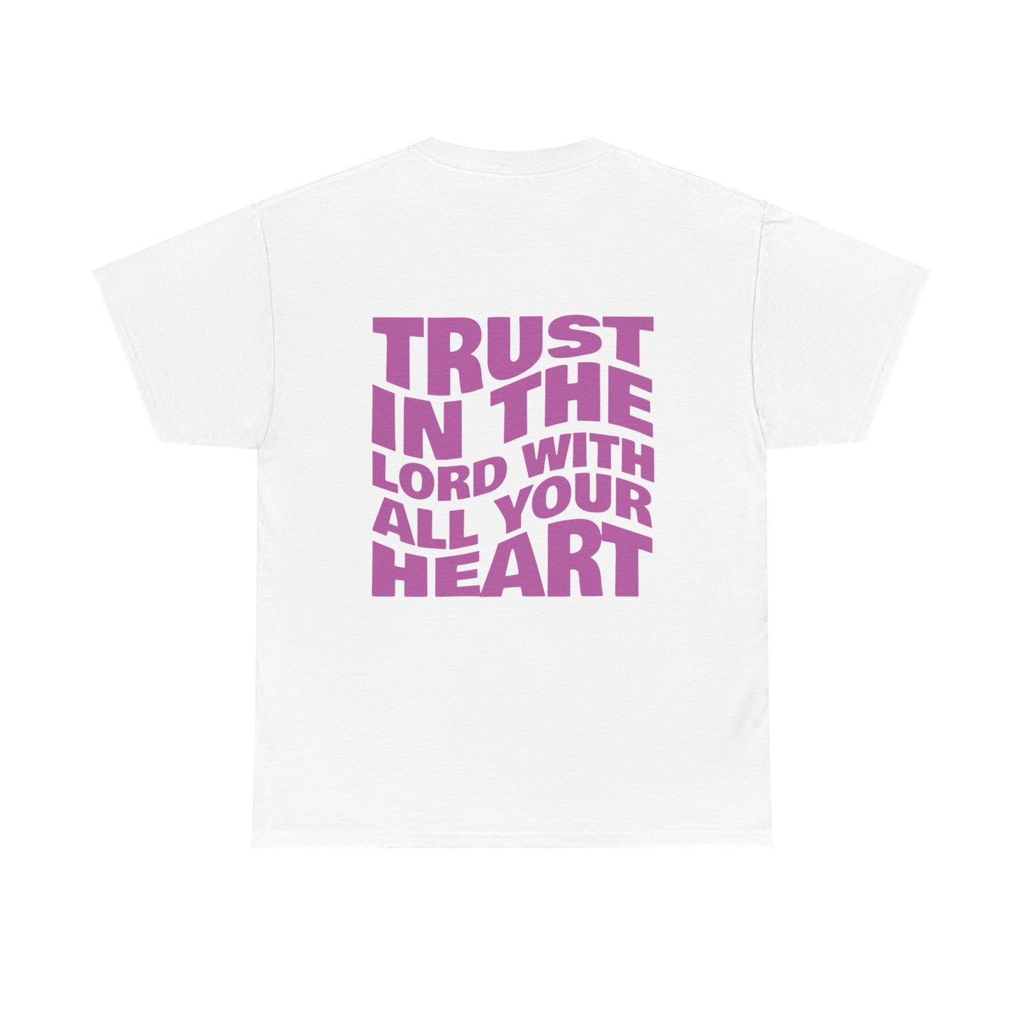 'Trust In The Lord' Tee